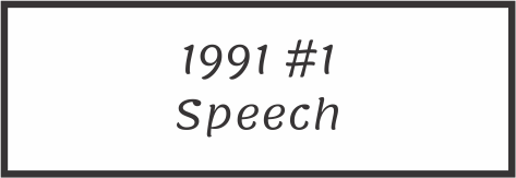 1991 Sue K #1 Speech