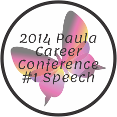 Paula Kirkpatrick Career Conference #1 Speech 2014